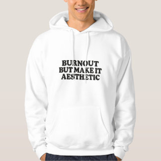 Veste À Capuche T-shirt drôle de citation sur l'épuisement – Humou