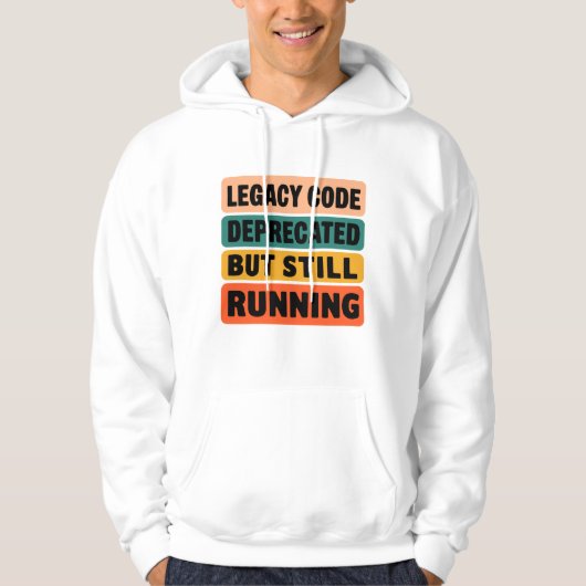 Veste À Capuche T-shirt drôle pour programmeur avec code legacy en (Devant)