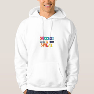 Veste À Capuche T-shirt sportif "Succès en sueur" - Embrassez le