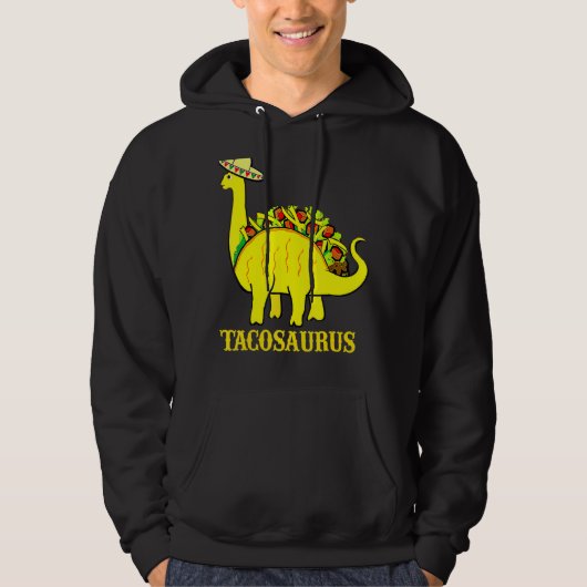 Veste À Capuche Tacosaurus Cinco De Mayo Taco Dinosaur Tee (Devant)