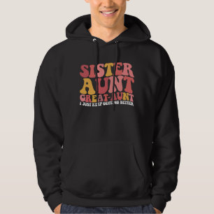 Veste À Capuche Tante Sœur Grande Tante Je Continue à M'améliorer