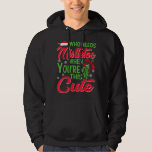 Veste À Capuche Tee de Noël qui a besoin de mélèze quand vous êtes