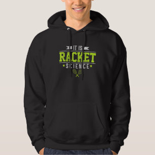 Veste À Capuche Tennis C'est Racket Science Dit Drôle de tennis