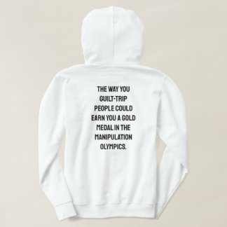 Veste À Capuche The way you guilt trip hoodie back design
