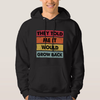 Veste À Capuche They Told Me It Would Recovery Funny Leg Arm Ampu
