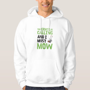 Veste À Capuche Tondeuse à gazon - L'herbe appelle et je dois tond