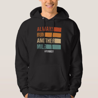 Veste À Capuche Toujours Exécuter Un Autre Mile Moitié Marathon Fi