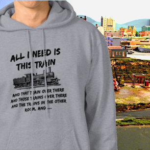 Veste À Capuche Tout Ce Que J'Ai Besoin De Ce Train Steam Engine F