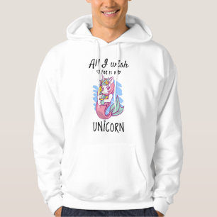 Veste À Capuche Tout ce que je souhaite est une licorne