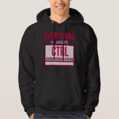 Veste À Capuche Tout Est Sous Contrôle Programmeur Coder Softw (Devant)
