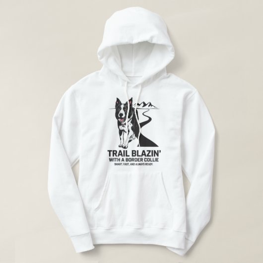 Veste À Capuche Trail Blazin'Border Collie Design d'aventure (Design devant)