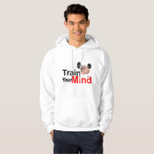 Veste À Capuche Train Your Mind Motivational Brain Workout Design (Devant entier)