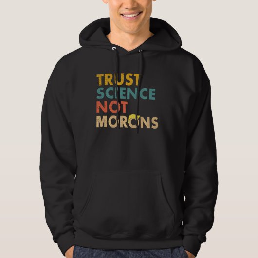 Veste À Capuche Trust Science Pas Morons Funky Science (Devant)