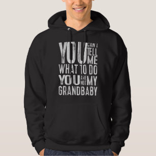 Veste À Capuche Tu ne peux pas me dire quoi faire Tu n'es pas mon