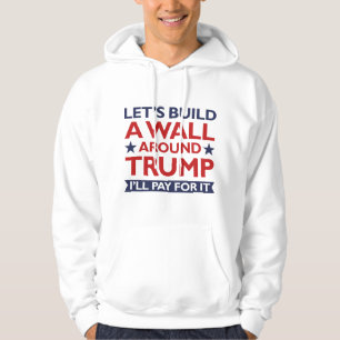 Veste À Capuche Un mur autour de Trump