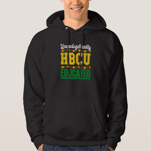 Veste À Capuche Unapologetically HBCU Educated HCBU Black Educatio (Devant)