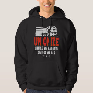 Veste À Capuche Unioniser - Unis Nous Négocions, Divisés Nous Dema