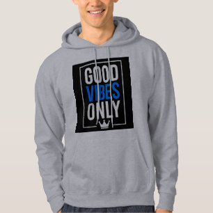 VESTE À CAPUCHE UNIQUEMENT DE BONNES VIBRATIONS