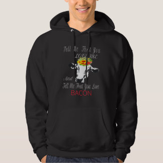 Veste À Capuche Vache pour femmes Dis-moi que tu aimes le bacon