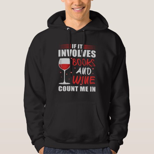 Veste À Capuche Vin S'Il Implique Livres Et Vins (Devant)