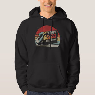 Veste À Capuche Vintage Rétro J'Aime Jésus Mais Je Cusse Un Petit 