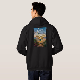 Veste À Capuche Vivez Votre Meilleure Vie