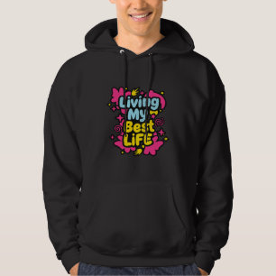 Veste À Capuche Vivre ma vie au mieux graphiques pop art colorés