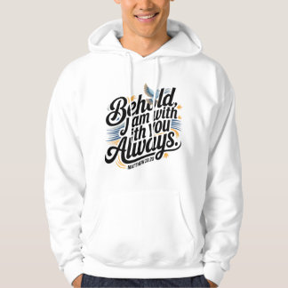 Veste À Capuche Voici, je suis toujours avec vous - Inspirationnel