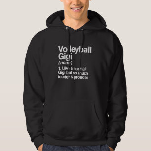 Veste À Capuche Volleyball Gigi Louder et Prouder Funny Définition