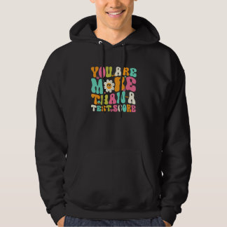 Veste À Capuche Vous êtes plus qu'un score de test Groovy Motivati