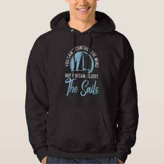 Veste À Capuche Vous ne pouvez pas contrôler le vent mais vous pou