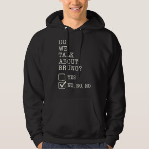 Veste À Capuche We Donu2019t Talk About Bru Nou2026 Do We Tee