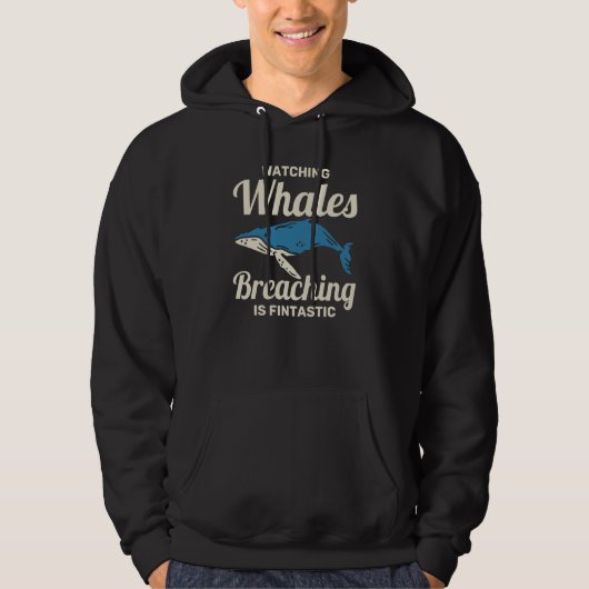 Veste À Capuche Whales Breaching Is Fintastic Whale Watcher (Devant)