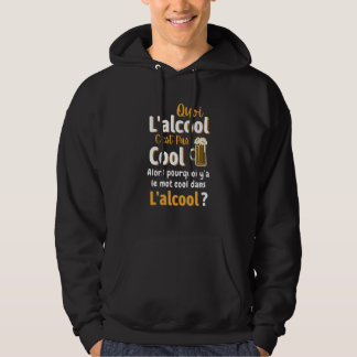 Veste À Capuche What alcohol is not cool so why word cool alcohol