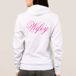 Veste À Capuche Wifey Hoody<br><div class="desc">Adorable hoody pour les jeunes mariés. Faites défiler vers le bas pour voir d'autres éléments Wifey.</div>