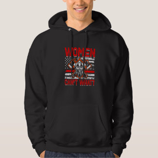 Veste À Capuche Women Can't What Firefighter American Flag Funny F