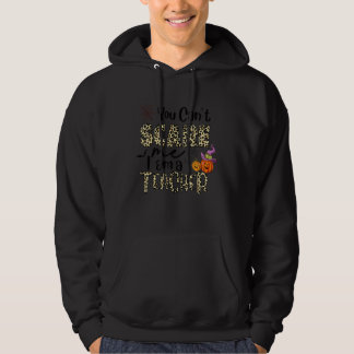 Veste À Capuche You Canu2019t Scare Me I'm A Teacher Halloween Leo