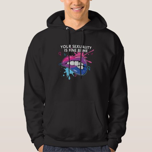 Veste À Capuche Your Sexuality Is Fine Bi Me Bisexual Bisexuality  (Devant)