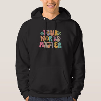 Veste À Capuche Your Words Matter Speech Therapy Therapist Sped Te
