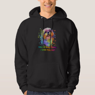 Veste À Capuche Youre Awesome I Shih Tzu Not Dog Breed Animal Pun