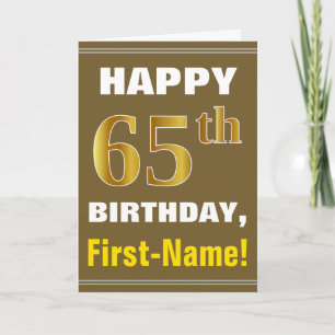 Vet, bruin, Faux Gold 65th Birthday met naam Kaart