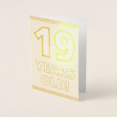 Vet, goudfolie "19 JAAR OUD!" Verjaardag Kaart (Voorkant)