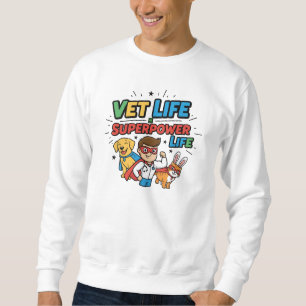 Vet leven = Superkracht leven – Grappige dierenart Trui