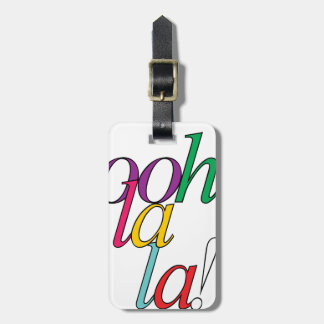 Vet "ooh La la!" in heldere multi-kleuren Bagagelabel