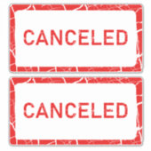 Vet Rood GEANNULEERD Bericht Sticker (Voorkant)