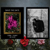 Vet Roze en Zwart Bloemen Til Death Save the Date