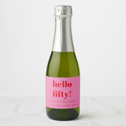 Vet roze rode moderne 50e verjaardag - Aangepaste  Sparkling Wijnetiket (Voorkant)