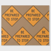 Vet Sinaasappel Wees voorbereid om het verkeersbor Cadeaupapier (Vlak)