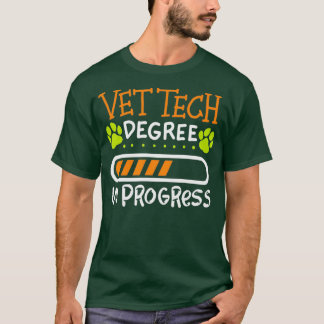 Vet Tech Degre in wording Cute Veterinarian Tech T-shirt