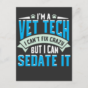 Vet Tech Gift Idea - Funny Veterinarian Gezegde Briefkaart